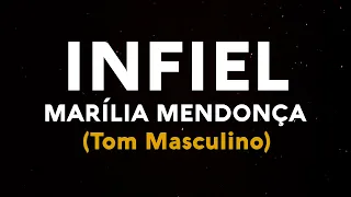 KARAOKÊ | Marília Mendonça - Infiel | Playback (TOM MASCULINO)