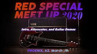 Intro, Attenuator and Guitar Demos - U.S. Red Special meetup 2020