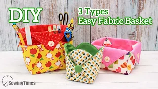 DIY Easy Fabric Basket | 3 Types Fabric Storage Box Tutorial [sewingtimes]