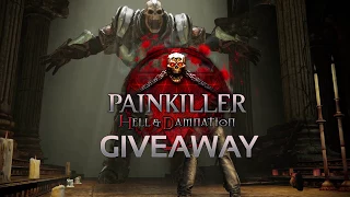 Painkiller: Hell & Damnation Giveaway!