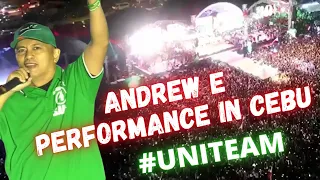 ANDREW E Performance sa UNITEAM CAMPAIGN RALLY sa CEBU