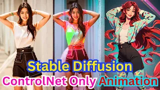 How To Use Stable Diffusion To Create Animation Only Using ControlNet