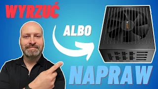 WYRZUĆ albo NAPRAW ZASILACZ ATX BEQUIET STRAIGHT POWER 11 750W