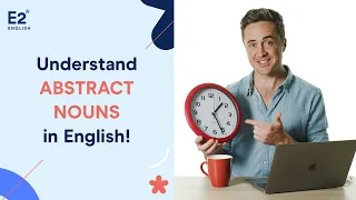 Understand Abstract Nouns in English!