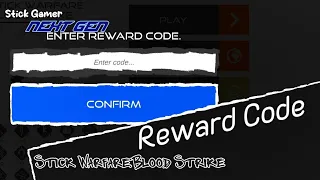 Reward Code|Stick Warfare:Blood Strike