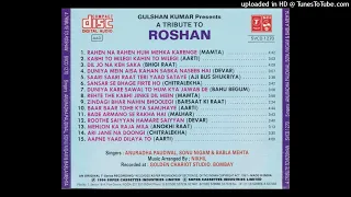 A TRIBUTE TO ROSHAN (SIDE A) BY ANURADHA PAUDWAL