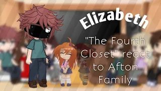 "The Fourth Closet" react to Afton Family // Rus/Eng // Elisabeth Afton // part 1