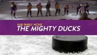 Hub Family Movie - The Mighty Ducks (Promo) - Hub Network