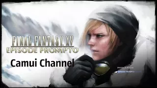 Final Fantasy XV Episode Prompto part 2 Финал