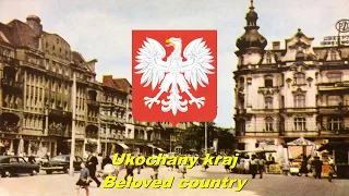 Ukochany kraj - Beloved country (Polish patriotic song)