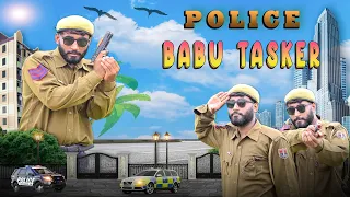 POLICE | BABU TASKER || YR KI VINES