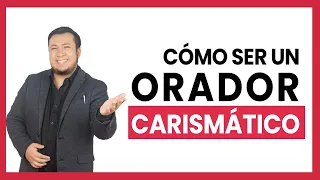 ✅ Cómo ser un ORADOR CARISMÁTICO  - Aprende a HABLAR EN PÚBLICO 💪