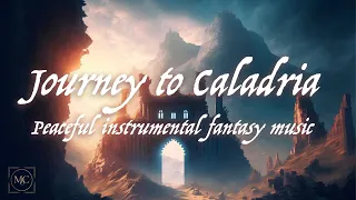 Journey to Caladria -  Instrumental fantasy music for DnD/relaxation/ambience/TTRPG - 1 hour