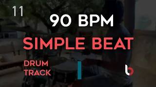 90  BPM - Simple Straight Beat - Drum Track