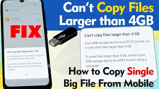 How to Fix - Can't Copy Files Larger than 4GB || Badi File Ko Phone Se Pendrive Me Kese Copy Kare