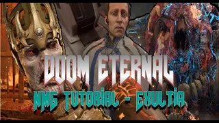 Doom Eternal NMG Tutorial - Part 2: Exultia