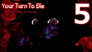 Your Turn To Die - CHAPTER 1 END, Manly Let's Play [ 5 ]