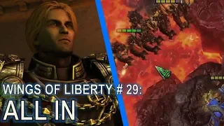 Starcraft II: Wings of Liberty Mission 29 - All In [vs Air]
