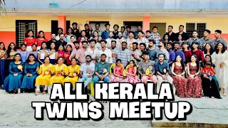 ഇരട്ടകൾ കണ്ടുമുട്ടിയപ്പോൾ 👯‍♀️👯‍♂️All Kerala Twins Meetup at kalady