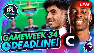 FPL GW34 DEADLINE STREAM ⏰ FINAL TRANSFERS & CAPTAIN! 🚨 | Gameweek 34 Fantasy Premier League 2023/24