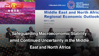 Safeguarding Macroeconomic Stability amid Continued Uncertainty in the Middle East and North Africa