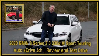 2020 BMW 3 Series 3 0 330d M Sport Touring Auto xDrive 5dr  | Review And Test Drive