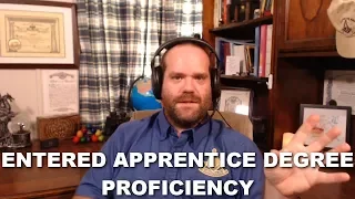 Entered Apprentice Degree   Proficiency