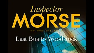 Last Bus to Woodstock By Colin Dexter