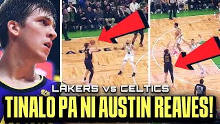 He’s HIM! Austin Reaves BINUHAT ang Lakers sa Celtics! Lebron at Davis di naglaro! Lakers vs Celtics