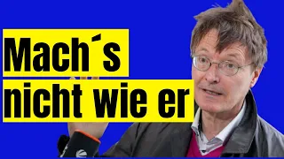 Wie Karl Lauterbach alle in den Wahnsinn treibt