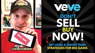 DON'T SELL, BUY NOW! My Veve Strategy For Short and Long Term Gains!