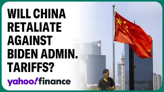 How might China retaliate against Biden admin. tariffs?