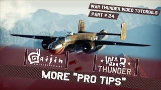 "Pro Tips" for Pilots - War Thunder Video Tutorials