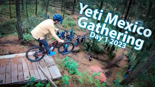 Yeti Gathering Mexico | Day 1 2023