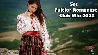 Folclor Romanesc 2022 - Mix Folclor Romanesc Club Mix