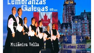 Muiñeira Vella en Canadá, año 2002