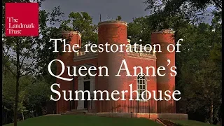 The restoration of Queen Anne's Summerhouse | The Landmark Trust