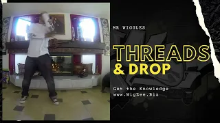 Mr Wiggles threads and drop hip hop dance