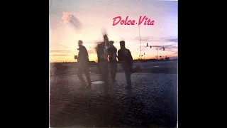 Dolce Vita - Break Down Those Walls (1984)