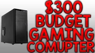 $300 Budget Gaming PC Build (September 2016)