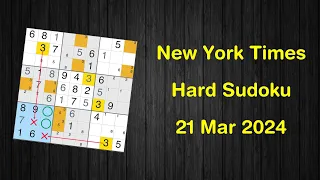 New York Times Hard Sudoku 21 Mar 2024 - Sudoku From Zero To Hero