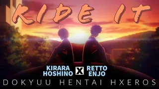 Super HxEros - Hoshino X Enjo 『Ride It』