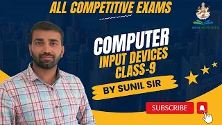 Computer Input Devices Class-9 by Sunil Sir @SGMGurukulAcademy