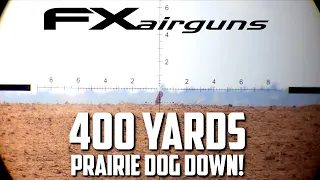 FX Airguns Impact Prairie Dog Hunting - 400 yards with a Field Optics Pro 39-Mil Tripod!
