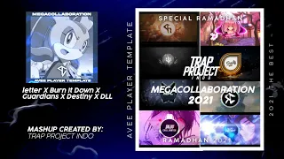 letter X Burn It Down X Guardians X Destiny - MEGACOLLAB SPECIAL RAMADHAN | Avee Player Template