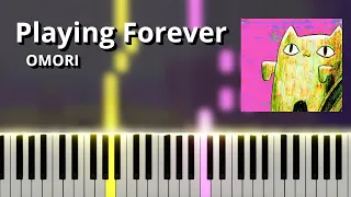 Playing Forever - OMORI OST (Piano Tutorial)