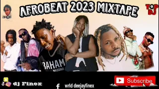 AFROBEAT MIX 2023 | NAIJA BEST OF AFROBEAT 2023 BY DJ FINEX