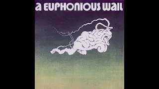 A Euphonious Wail - A Euphonious Wail (USA/1973) [Full Album]