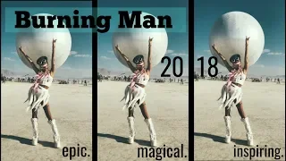 BURNING MAN 2018. magic