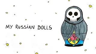 My Russian Dolls - A Poem